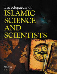 Title: Encyclopaedia Of Islamic Science And Scientists (Islamic Science: Introduction), Author: M.H. Syed