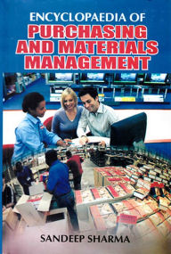 Title: Encyclopaedia of Purchasing and Materials Management, Author: Sandeep Sharma