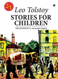 Title: Stories for Children, Author: Leo Tolstoy