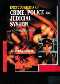 Title: Encyclopaedia of Crime,Police And Judicial System (Drug Use, Abuse And Preventive Measures), Author: Giriraj Shah