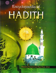 Title: Encyclopaedia of Hadith (Hadith on Polity), Author: Maulana  Muhammad Razi Khan Afridi