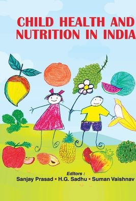 Child Health And Nutrition In India