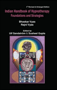 Title: Indian Handbook of Hypnotherapy Foundations And Strategies, Author: Bhaskar Vyas