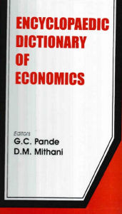 Title: Encyclopaedic Dictionary of Economics (E-F), Author: G.C. Pande