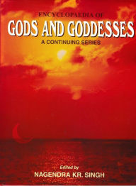 Title: Encyclopaedia Of Gods And Goddesses (Siva), Author: Nagendra  Kumar Singh