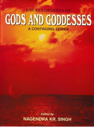 Title: Encyclopaedia Of Gods And Goddesses (Siva), Author: Nagendra  Kumar Singh