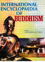 Title: International Encyclopaedia of Buddhism (U.S.S.R, Vietnam), Author: Nagendra  Kumar Singh