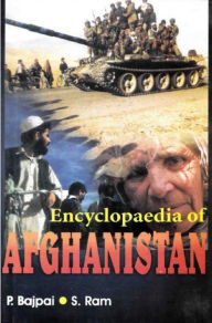 Title: Encyclopaedia of Afghanistan (Afghanistan: Customs And Traditions), Author: P. Bajpai