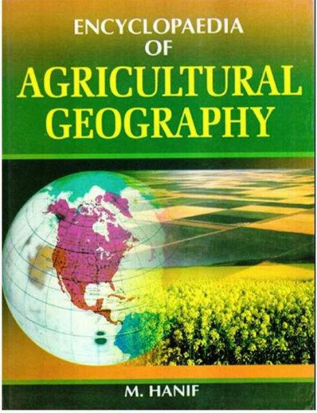 Encyclopaedia of Agricultural Geography