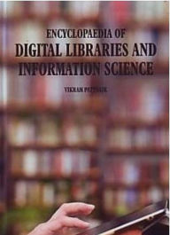 Title: Encyclopaedia of Digital Libraries and Information Science, Author: Vikram Pattnaik