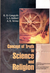 Title: Concept Of Truth In Science And Religion, Author: K. D. Gangrade