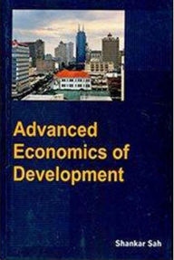 Title: Advanced Economics Of Development, Author: Shankar Sah