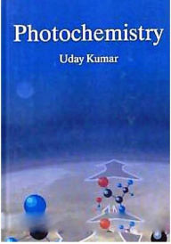 Title: Photochemistry, Author: Uday Kumar