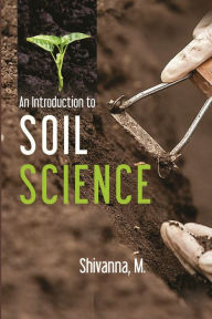 Title: An Introduction to Soil Science, Author: M. Shivanna