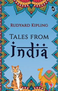 Title: Tales from India, Author: Rudyard Kipling