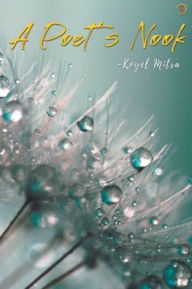 Title: A Poet's Nook, Author: Koyel Mitra