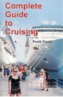 Complete Guide to Cruising