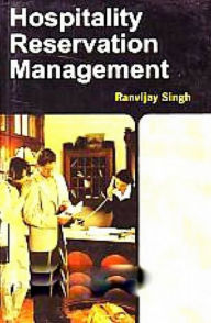 Title: Hospitality Reservation Management, Author: Ranvijay Singh