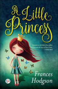 Title: A Little Princess, Author: Frances Hodgson Burnett