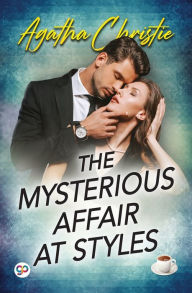 Title: The Mysterious Affair at Styles, Author: Agatha Christie