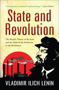 Title: State and Revolution, Author: Vladimir Ilich Lenin