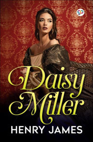 Title: Daisy Miller, Author: Henry James