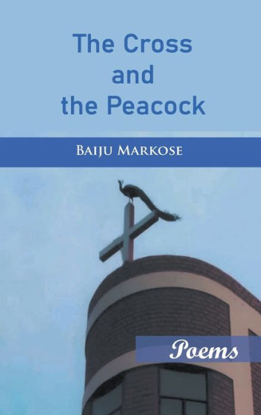 The Cross and the Peacock