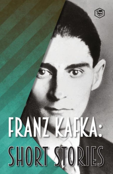 Franz Kafka: Short Stories