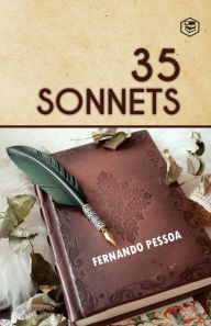 Title: 35 Sonnets, Author: Fernando Pessoa