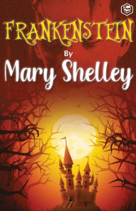 Title: Frankenstein, Author: Mary Shelley