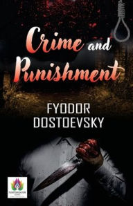 Title: Crime and Punishment, Author: Fyodor Dostoevsky