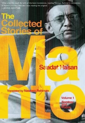 The Collected Stories of Saadat Hasan Manto