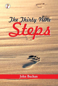 Title: The Thirty-Nine Steps, Author: John Buchan