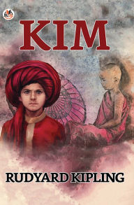 Title: KIM, Author: Rudyard Kipling