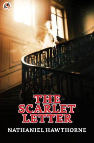 Title: The Scarlet Letter, Author: Nathaniel Hawthorne