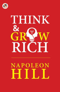 Title: Think and Grow Rich, Author: Napoleon Hill