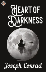 Title: Heart of Darkness, Author: Joseph Conrad