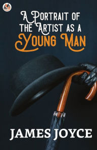 Title: A Portrait of the Artist as a Young Man, Author: James Joyce