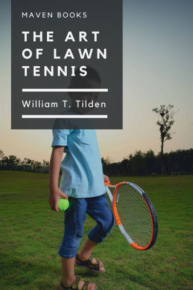 The Art of Lawn Tennis