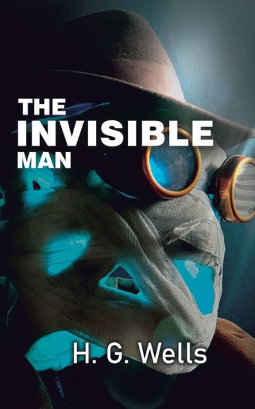 The Invisible Man: The Experiment Gone Wrong