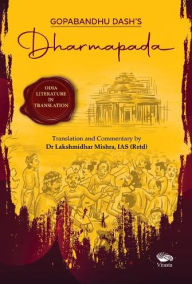 Title: Gopabandhu Dash's Dharmapada, Author: Pandit Gopabandhu Dash