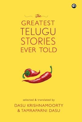 THE GREATEST TELUGU STORIES EVER TOLD