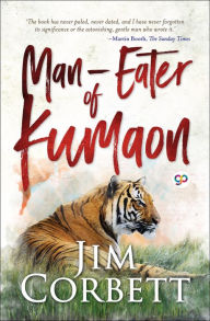 Title: Man-eaters of Kumaon, Author: Jim Corbett