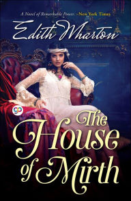 Title: The House of Mirth, Author: Edith Wharton