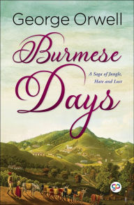 Title: Burmese Days, Author: George Orwell