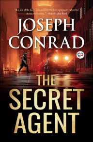 Title: The Secret Agent, Author: Joseph Conrad