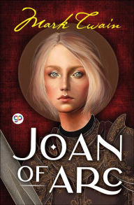 Title: Joan of Arc, Author: Mark Twain