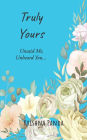 Truly Yours