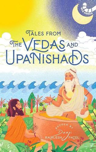 Tales from Vedas and Upanishads
