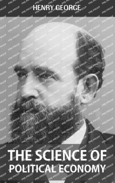 The Science of Political Economy